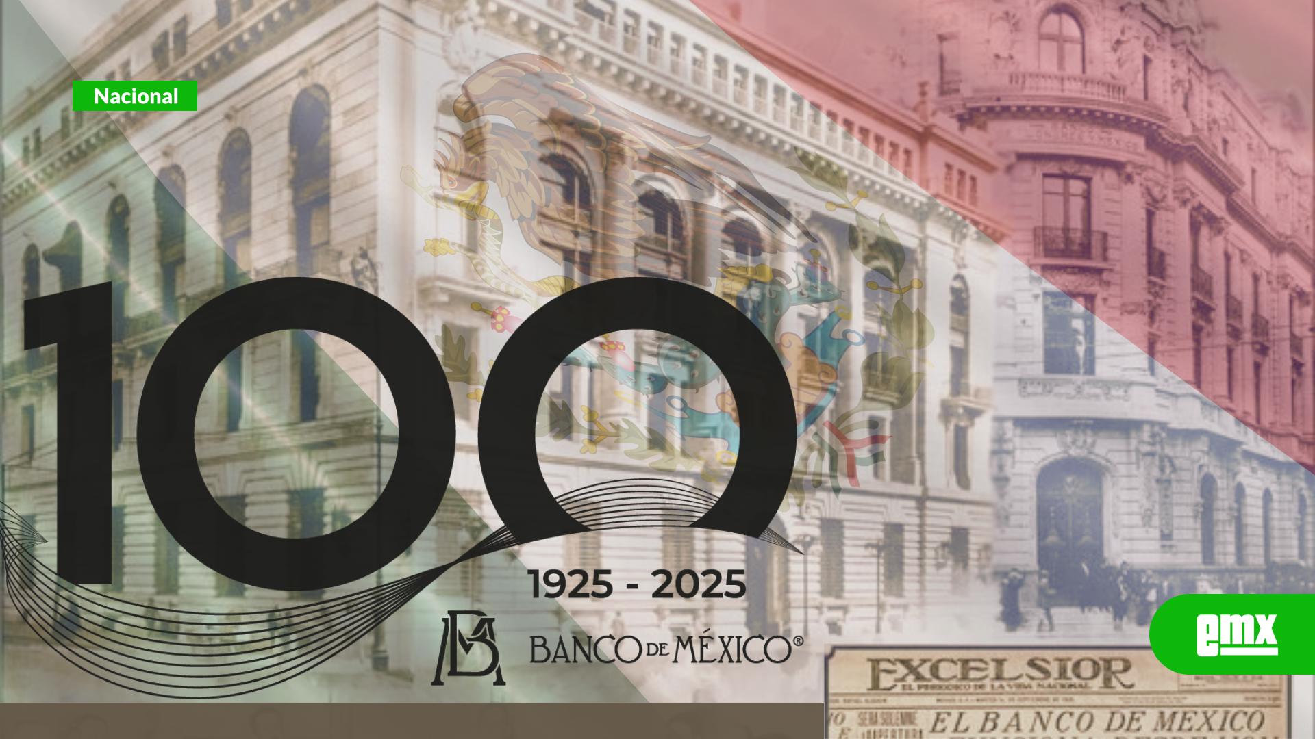 EMX-Banxico-celebra-su-centenario-con-moneda-de-plata-y-billetes-conmemorativos