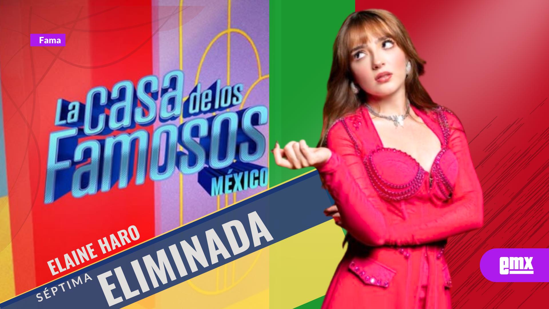 EMX-Elaine-Haro-es-eliminada-de-‘La-Casa-de-los-Famosos-México-2025’