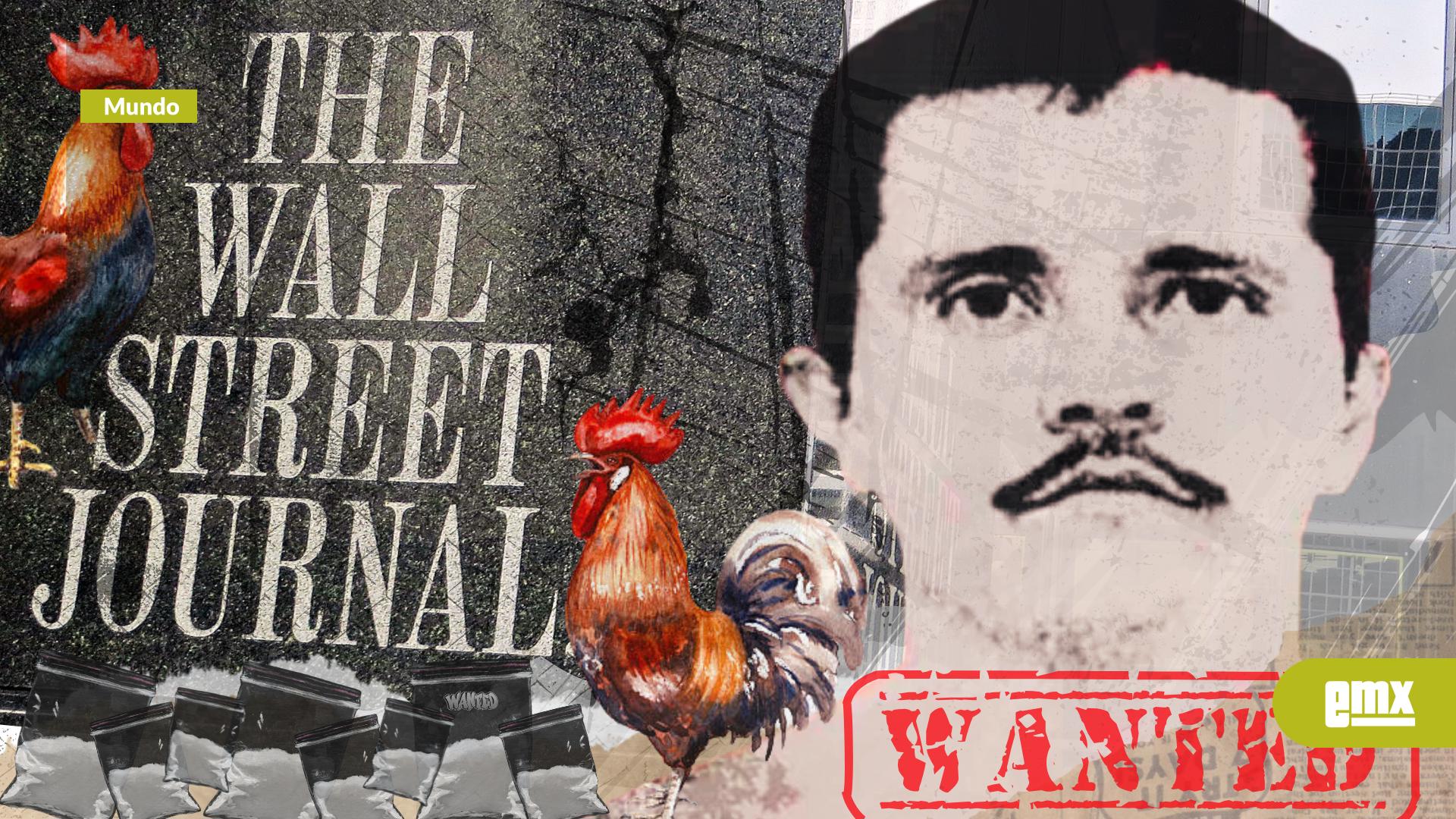 EMX-Wall-Street-Journal:-“El-Mencho”-se-consolida-como-el-narcotraficante-más-poderoso-de-Estados-Unidos