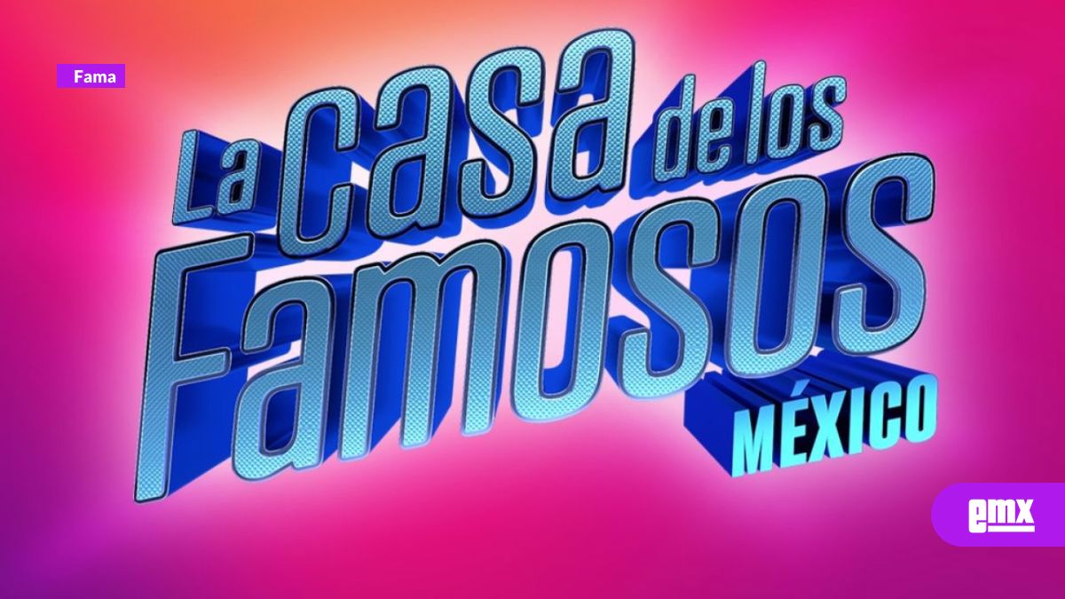 EMX-Confirman-cuarta-temporada-de-"La-casa-de-los-famosos"