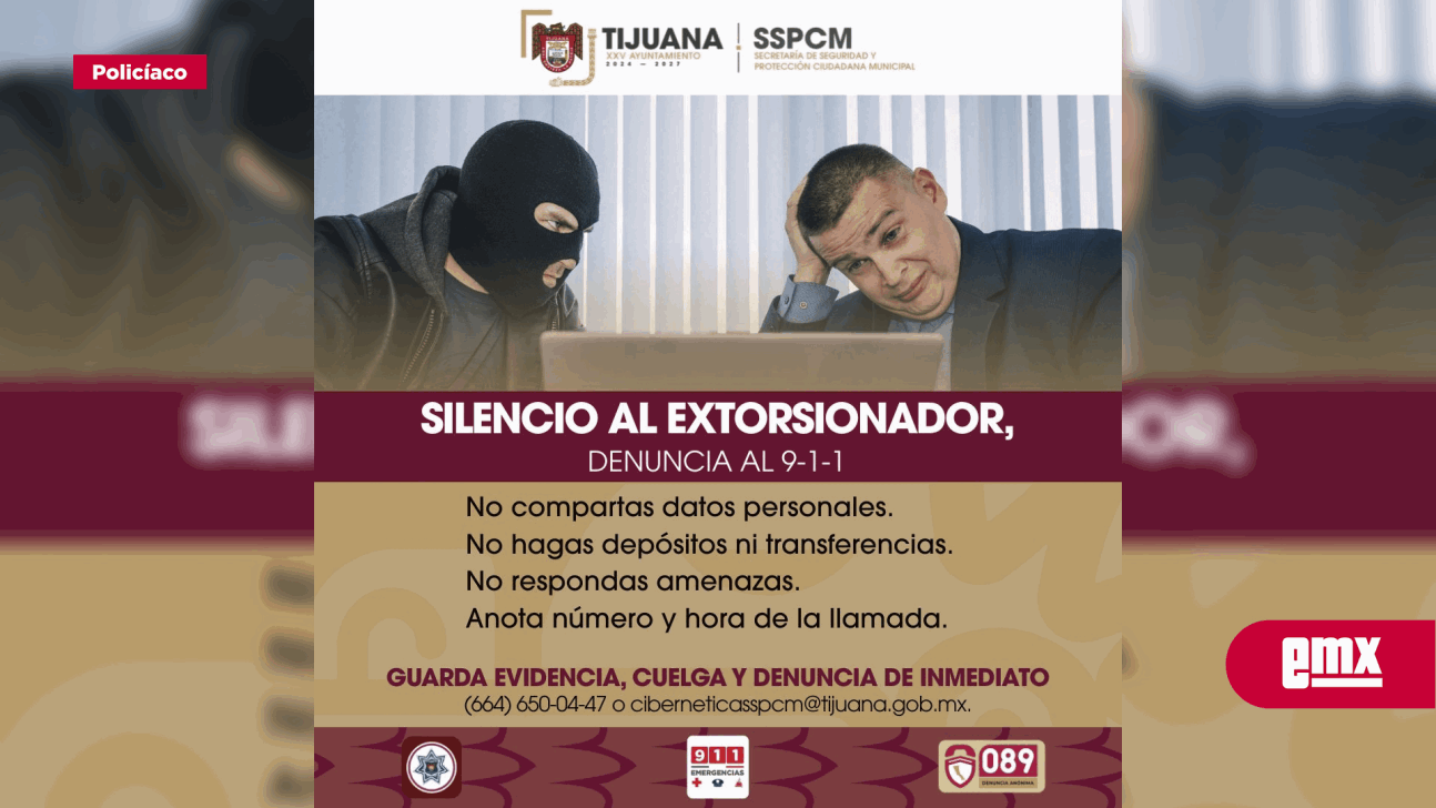 EMX-Emite-SSPCM-recomendaciones-para-prevenir-la-extorsión-telefónica