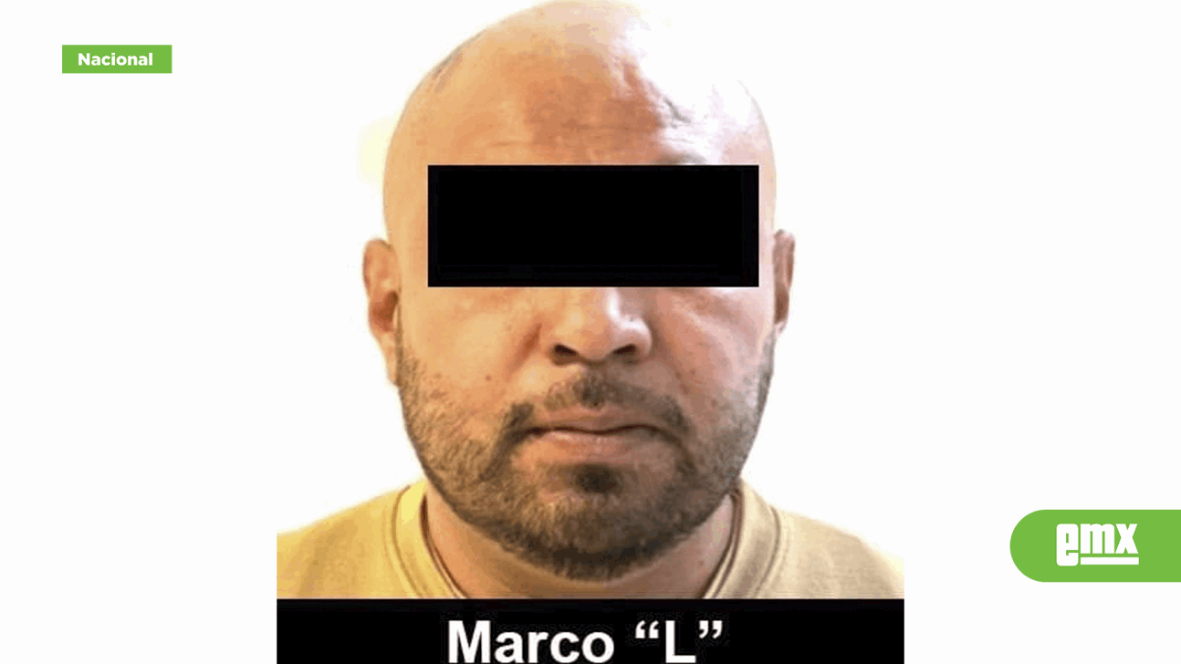 EMX-Entregan-a-Marco-"L"-al-Gobierno-de-EU,-buscado-por-asociación-delictuosa-y-más