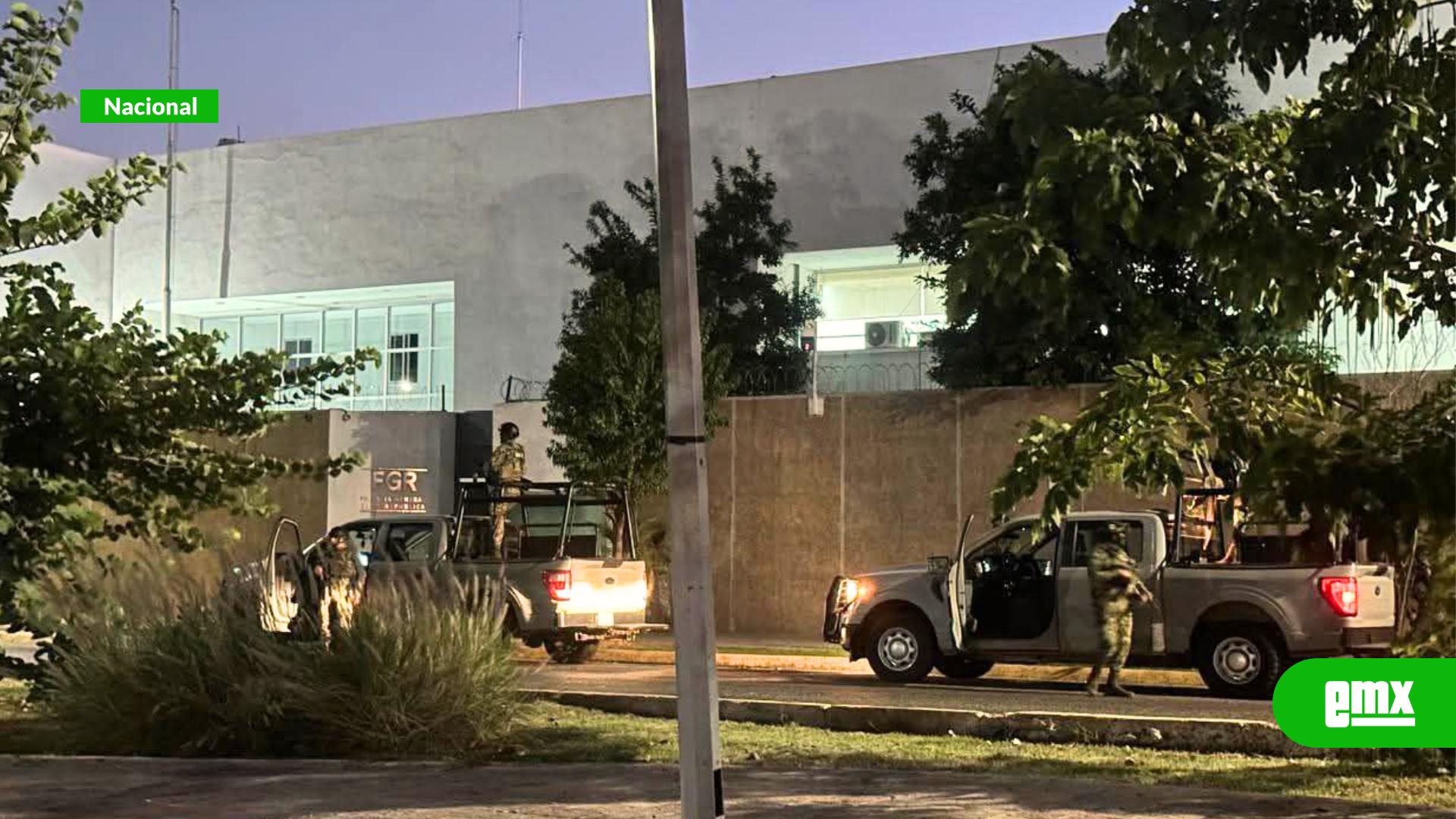 EMX-Blindada-la-sede-de-la-FGR-en-Los-Mochis-tras-operativo-en-Guasave;-fuerzas-federales-resguardan-a-los-detenidos