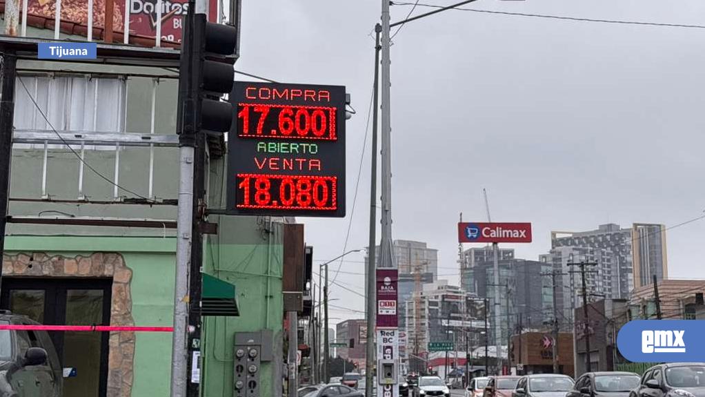 EMX-Viernes:-Así-se-cotiza-el-dólar-frente-al-peso-en-Tijuana