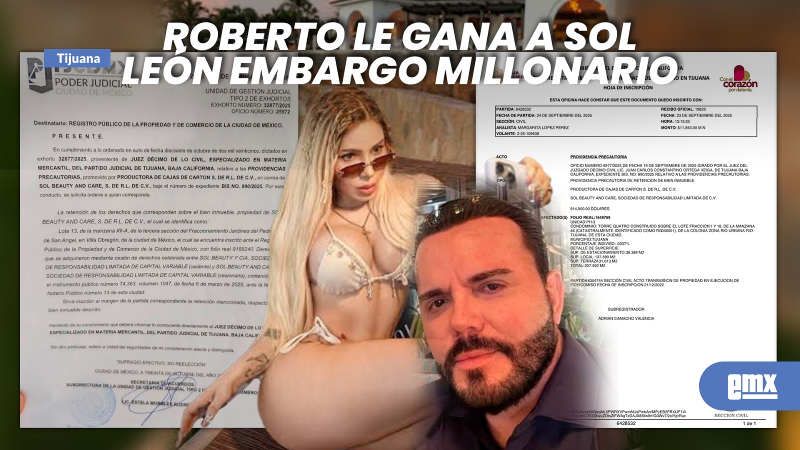 EMX-Roberto teme por su vida tras ganar embargo a Sol León por casi un millón de dólares