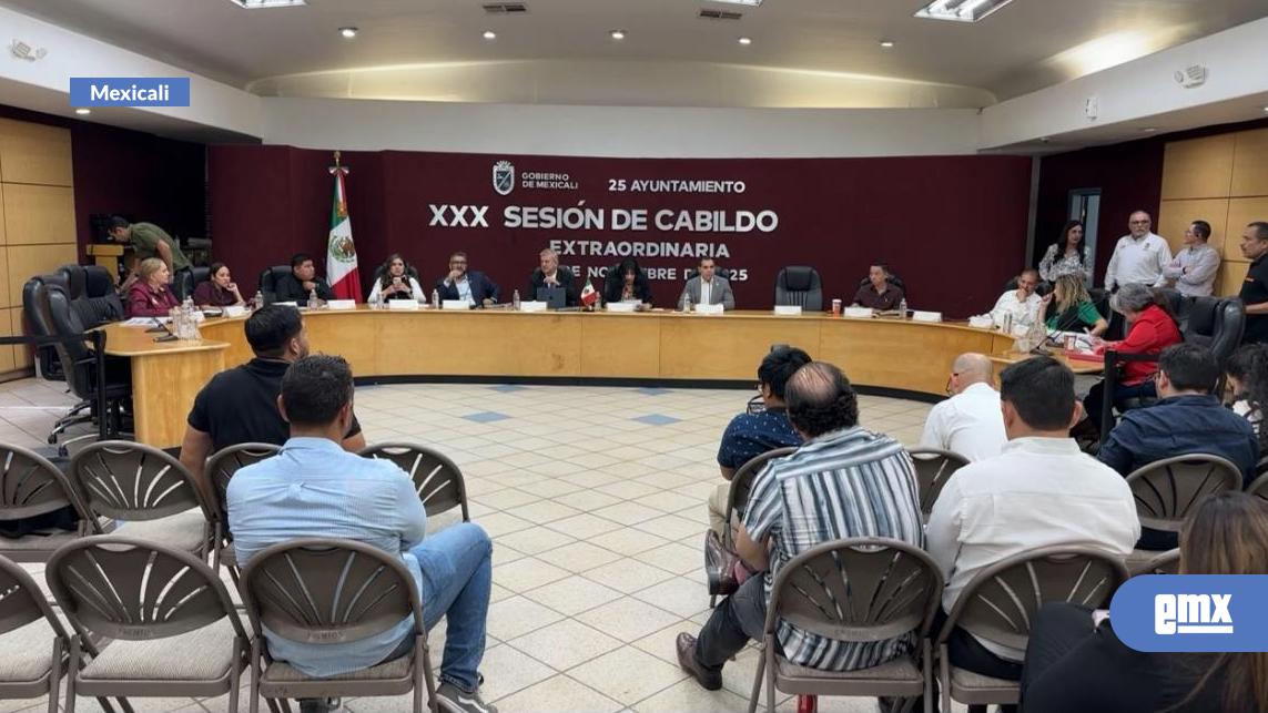 EMX-Aprueba-cabildo-de-Mexicali-Ley-de-Ingresos-2026