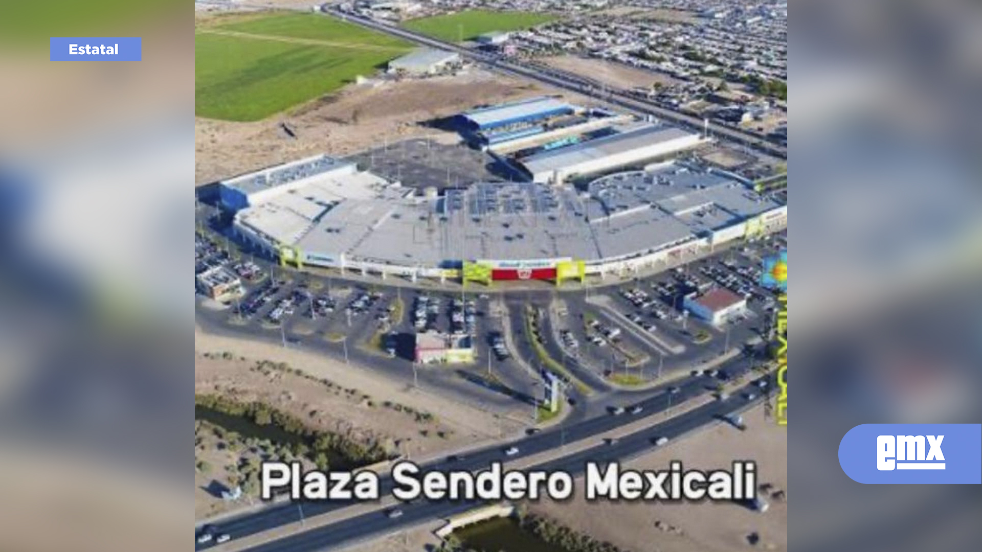 EMX-Juzgado-cuarto-niega-amparo-a-Plaza-Sendero-Mexicali
