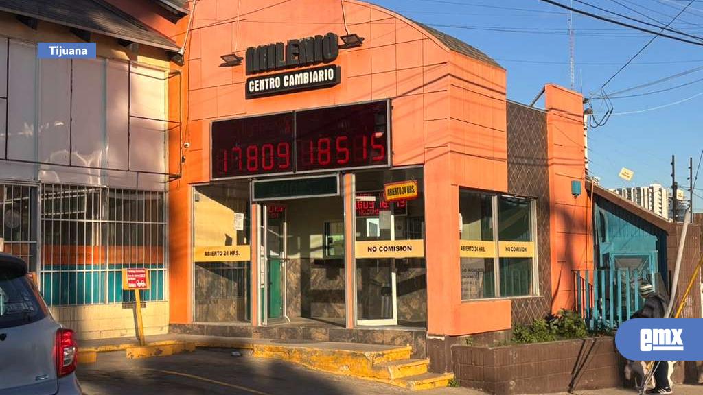 EMX-Lunes:-Así-amaneció-el-tipo-de-cambio-en-Tijuana