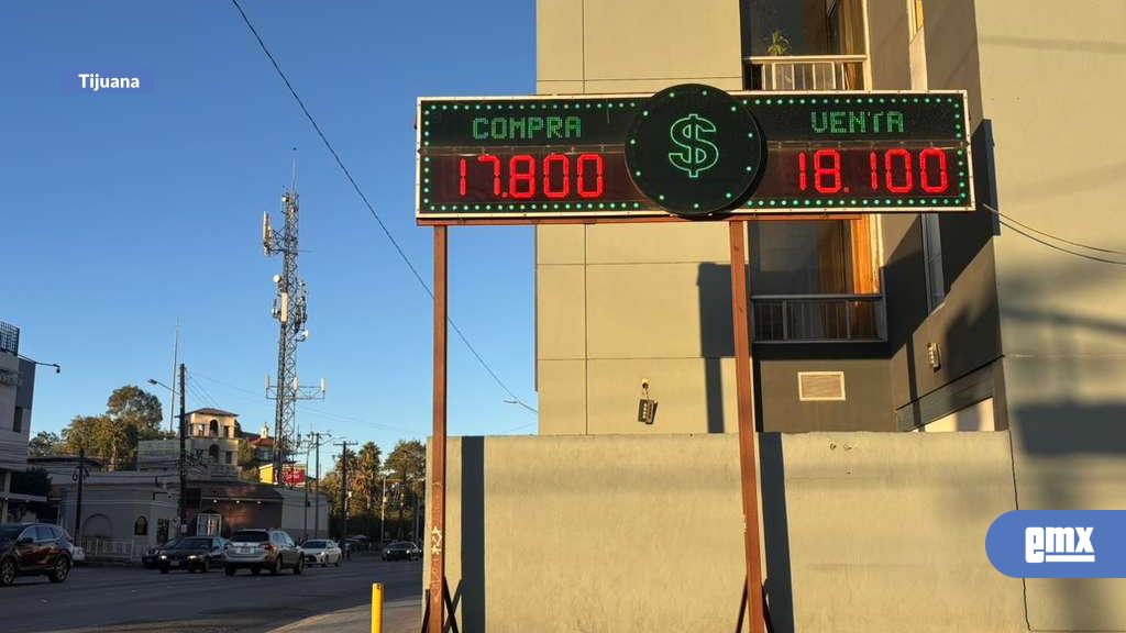 EMX-Tipo de cambio matutino en Tijuana