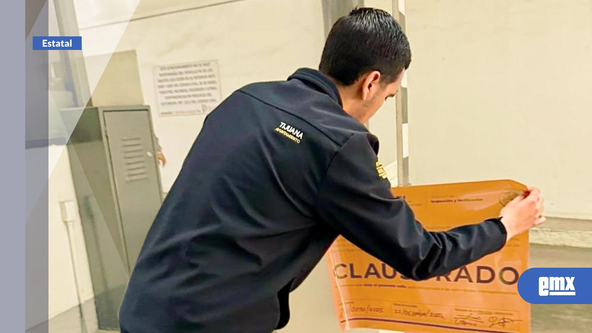 EMX-Clausura-Gobierno-Municipal-de-Tijuana-28-estacionamientos-por-irregularidades-en-documentación-y-seguridad
