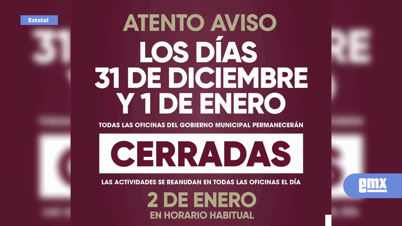 EMX-Informa-Gobierno-Municipal-de-Tijuana-que-31-de-diciembre-y-1-de-enero-serán-días-inhábiles