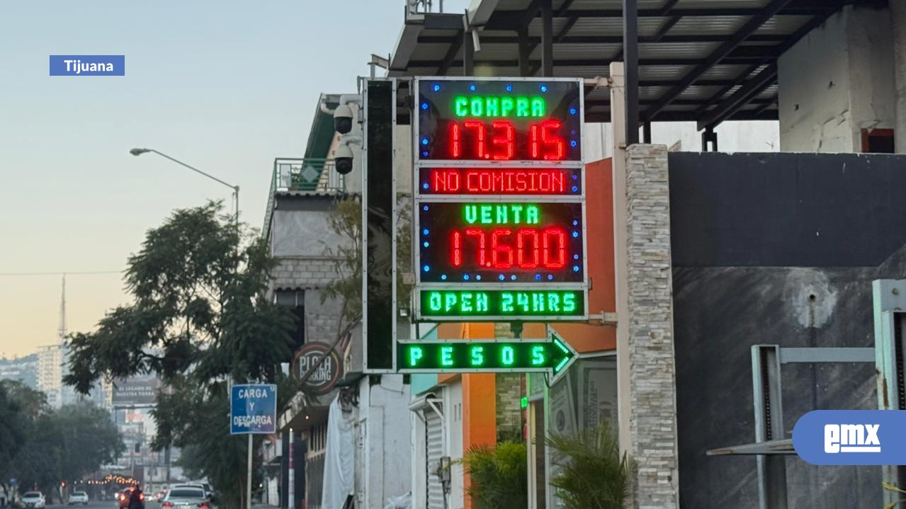 EMX-Cotización-del-dólar-en-algunas-casas-de-la-ciudad-de-Tijuana-para-este-martes-20-de-enero