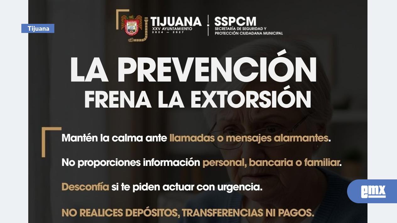 EMX-Emite-SSPCM-recomendaciones-para-prevenir-intentos-de-extorsión