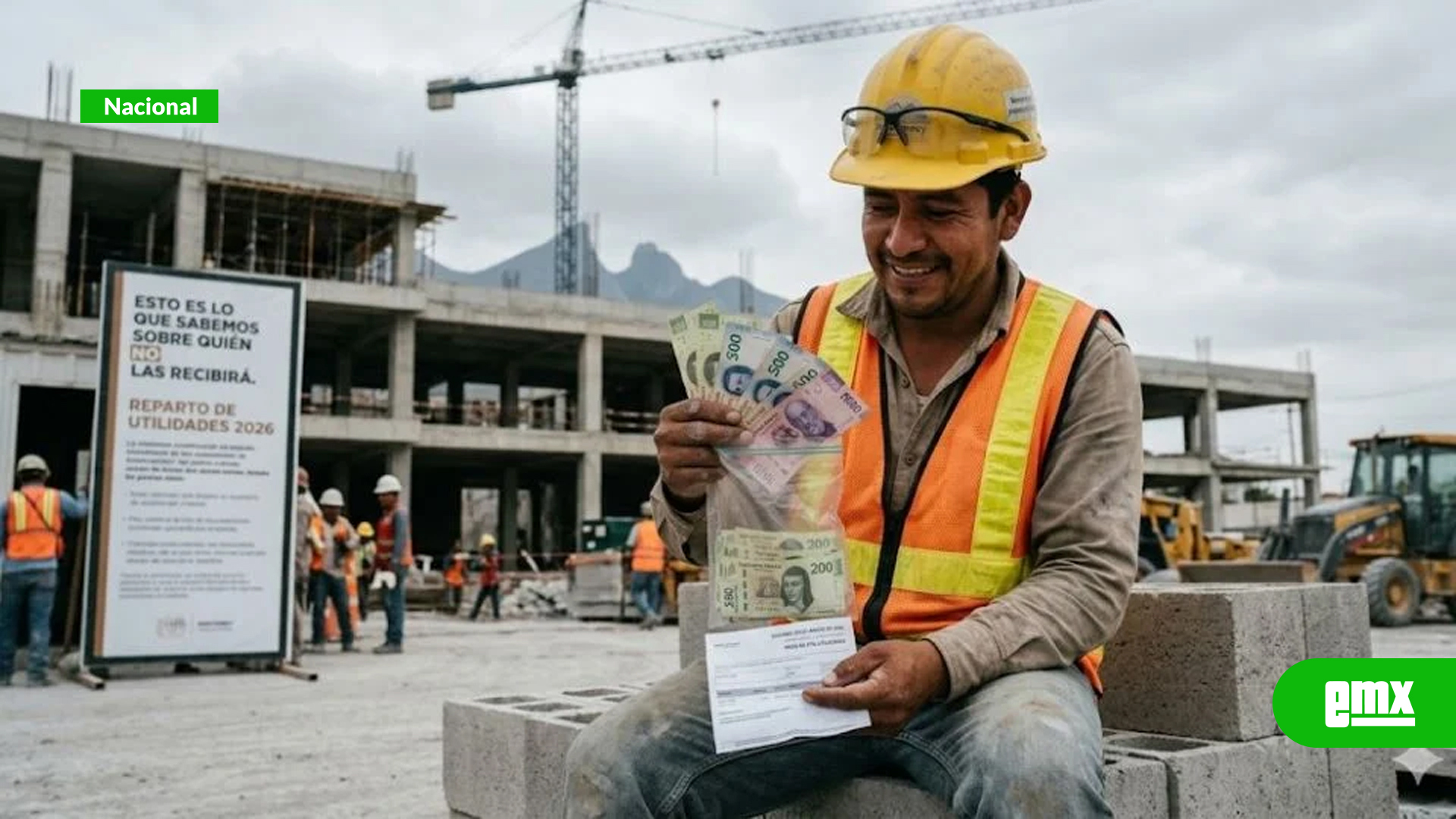 EMX-¿Te-tocan-utilidades?-Estos-trabajadores-NO-recibirán-este-pago-en-2026