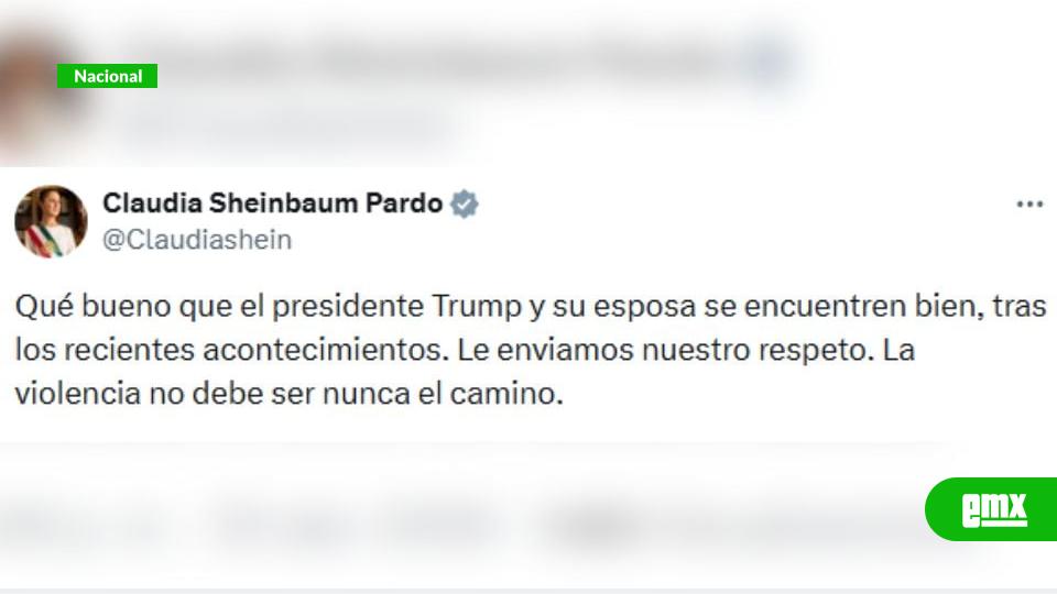 EMX-Sheinbaum condena tiroteo en cena de corresponsales y envía mensaje de respeto a Donald Trump
