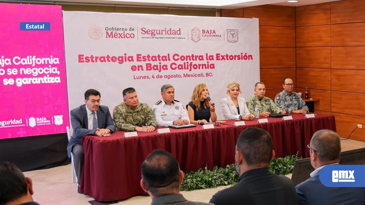 EMX-Fortalece-BC-estrategia-integral-contra-la-extorsión