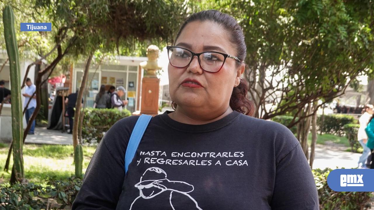 EMX-Madres buscadoras marcharán este 10 de mayo en Tijuana para exigir avances en investigaciones