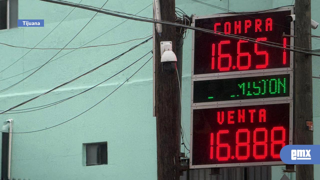 EMX-Cotización-del-dólar-en-casas-de-cambio-de-la-ciudad-de-Tijuana