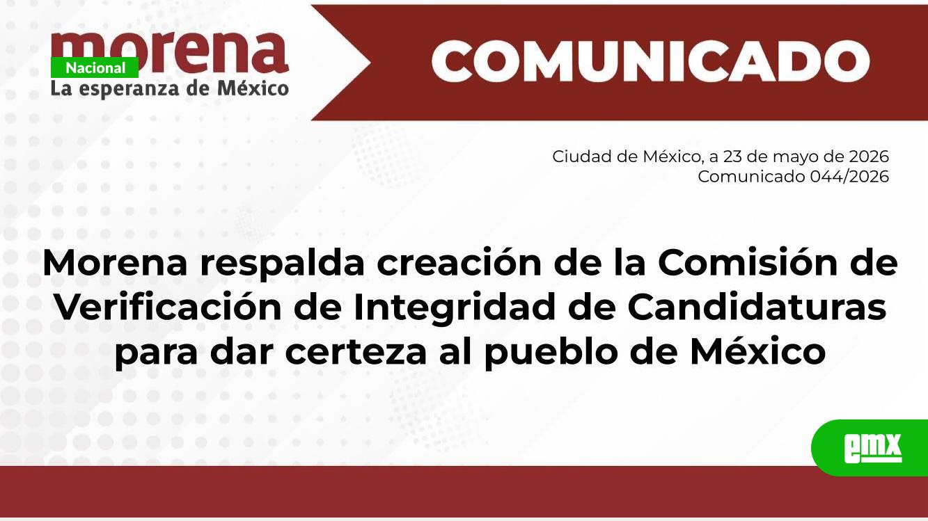 EMX-Morena-respalda-creación-de-la-Comisión-de-Verificación-de-Integridad-de-Candidaturas-para-dar-certeza-al-pueblo-de-México