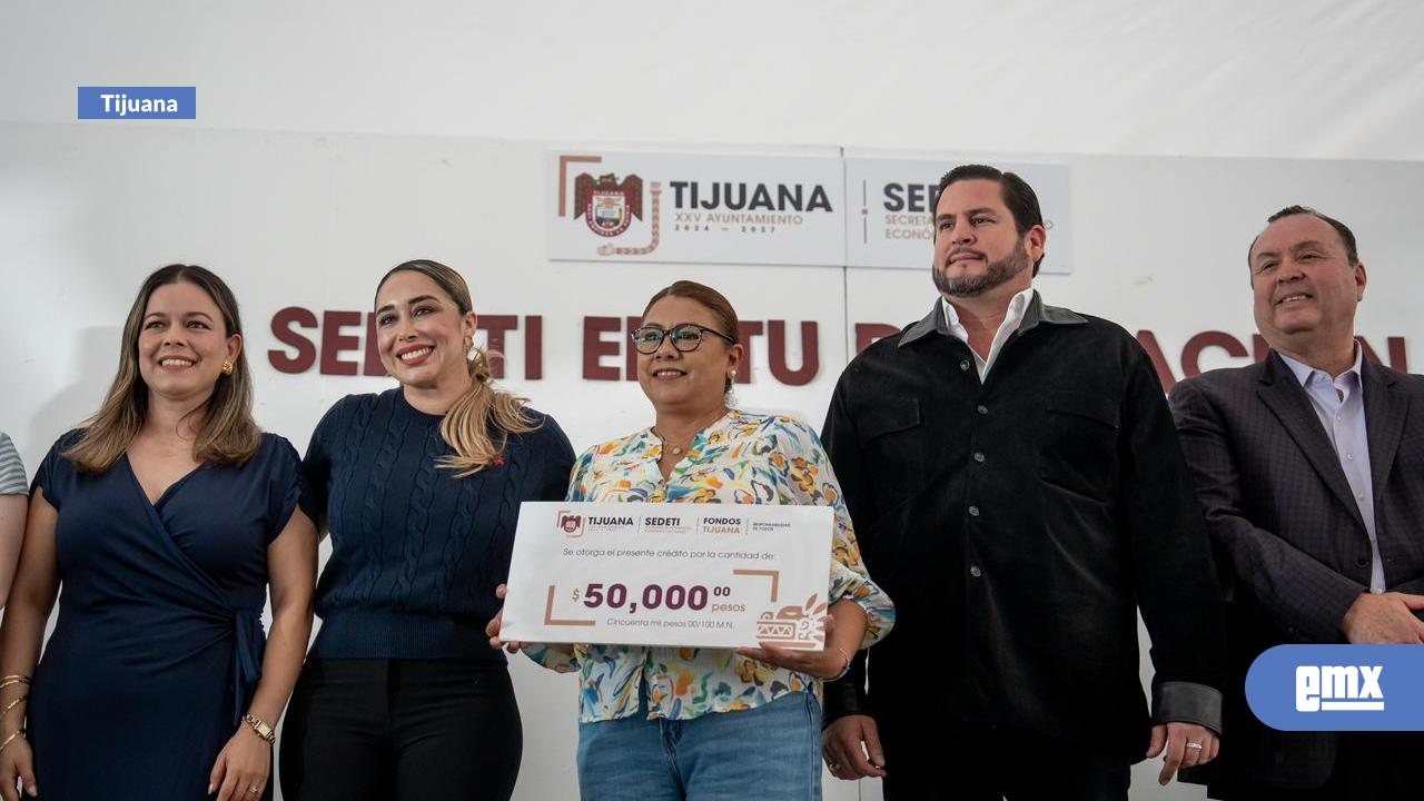 EMX-Autorizan-más-de-500-créditos-para-emprendedores-tijuanenses-con-inversión-superior-a-los-150-millones-de-pesos