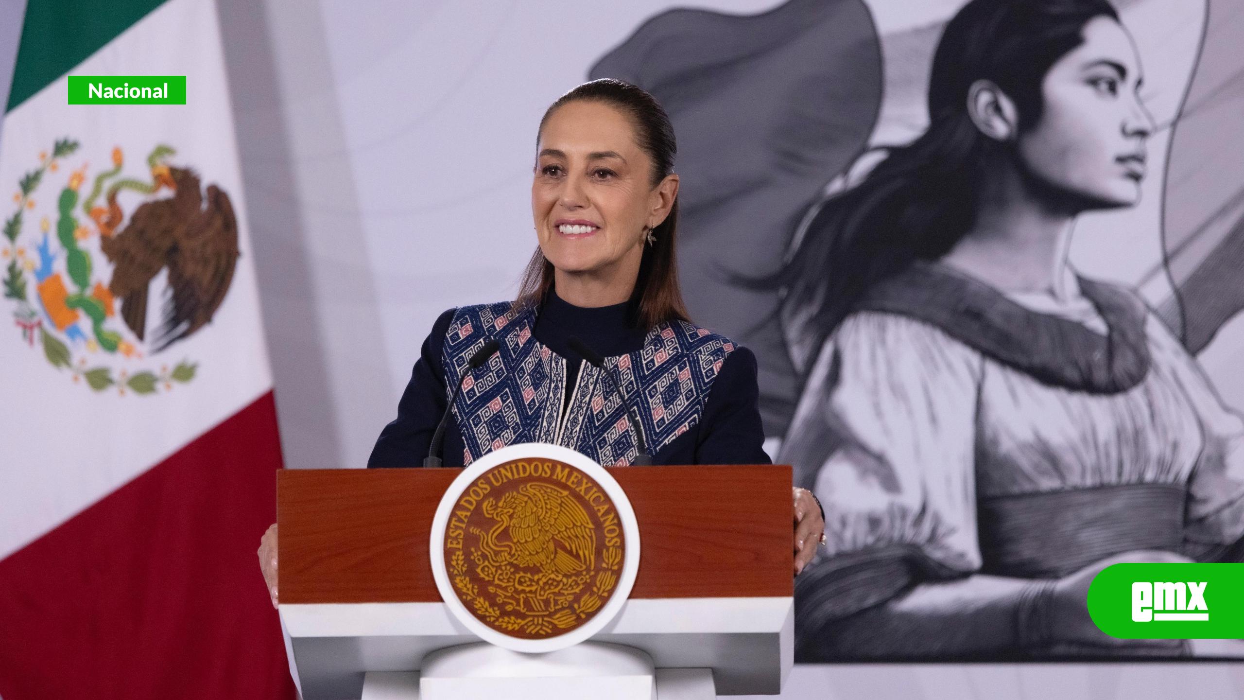 EMX-Sheinbaum recibirá al Rey Felipe VI en Palacio Nacional
