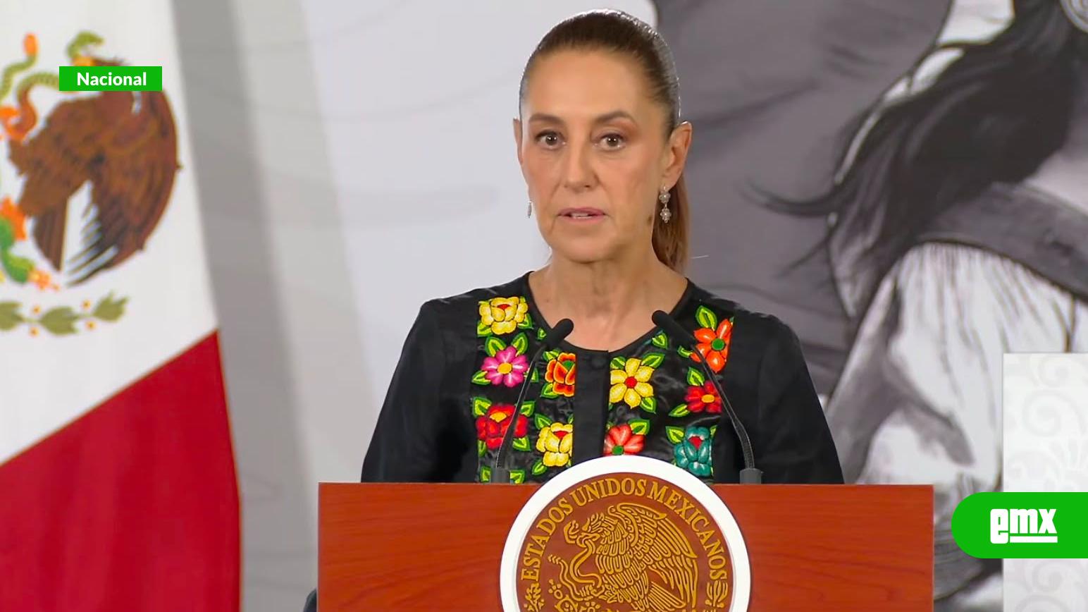 EMX-Sheinbaum recorrerá municipios del norte del país durante el fin de semana