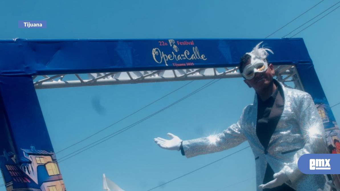 EMX-Regresa-el-Festival-‘Ópera-en-la-Calle’-en-Tijuana