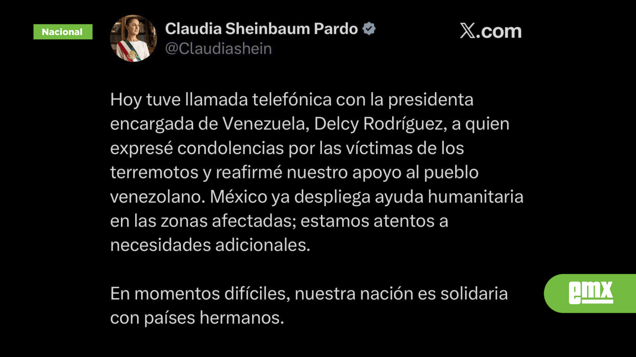EMX-Sheinbaum-expresa-solidaridad-a-Delcy-Rodríguez-y-confirma-despliegue-de-ayuda-humanitaria-en-Venezuela