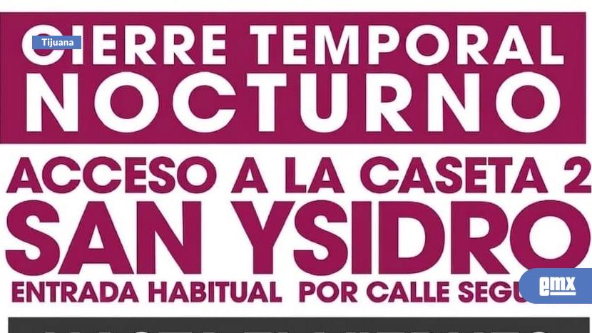 EMX-Realiza-Gobierno-de-Tijuana-trabajos-nocturnos-de-mantenimiento-en-acceso-a-la-caseta-2-de-San-Ysidro