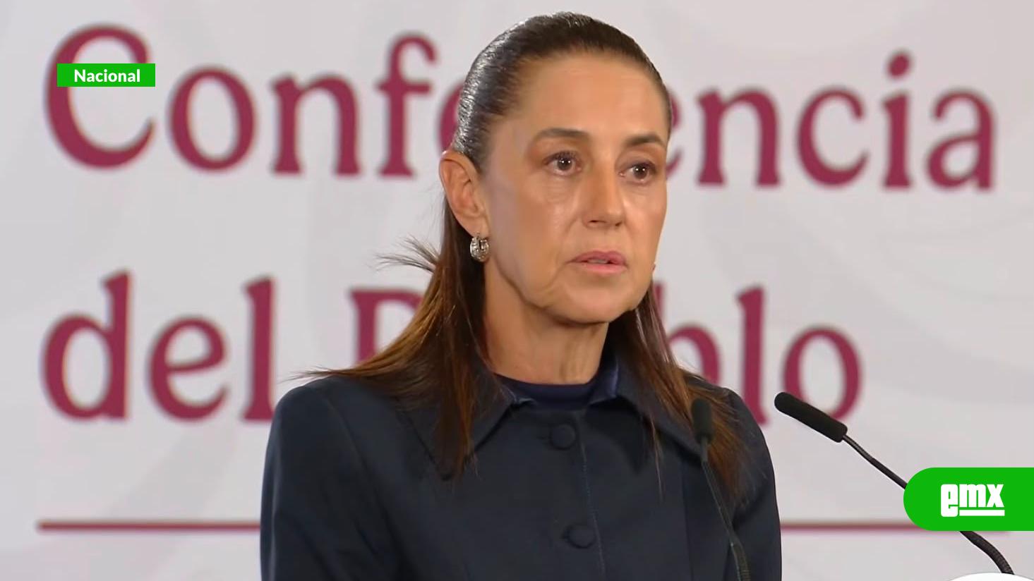 EMX-Gobierno-de-México-denunciará-este-lunes-ante-EU-la-muerte-de-17-mexicanos;-Sheinbaum-pide-respaldo-de-todos-los-partidos