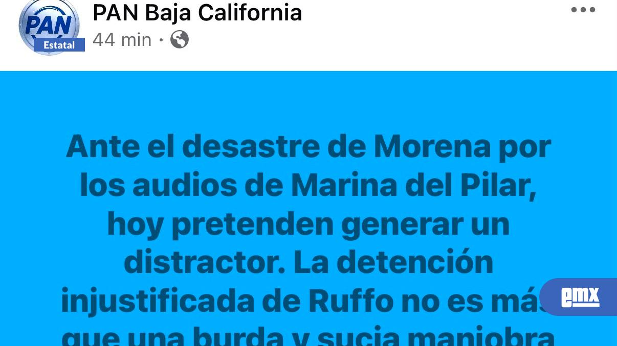 EMX-Detención-de-Ruffo-busca-desviar-atención-del-caso-Marina,-afirma-PAN-BC