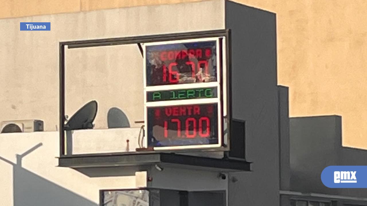 EMX-Cotización-del-dólar-en-casas-de-cambio-de-la-ciudad-de-Tijuana-para-este-martes-21-de-julio