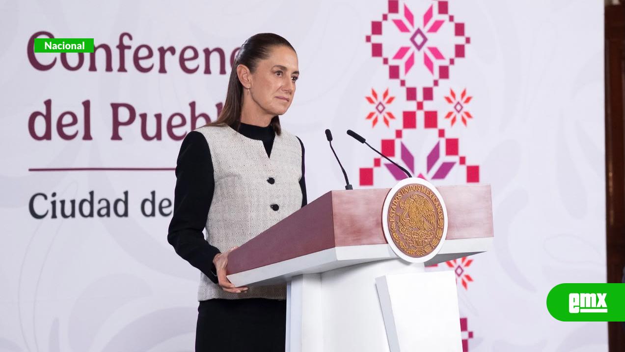 EMX-Sheinbaum:-solo-datos-de-seguridad-nacional-y-procesos-judiciales-permanecerán-reservados