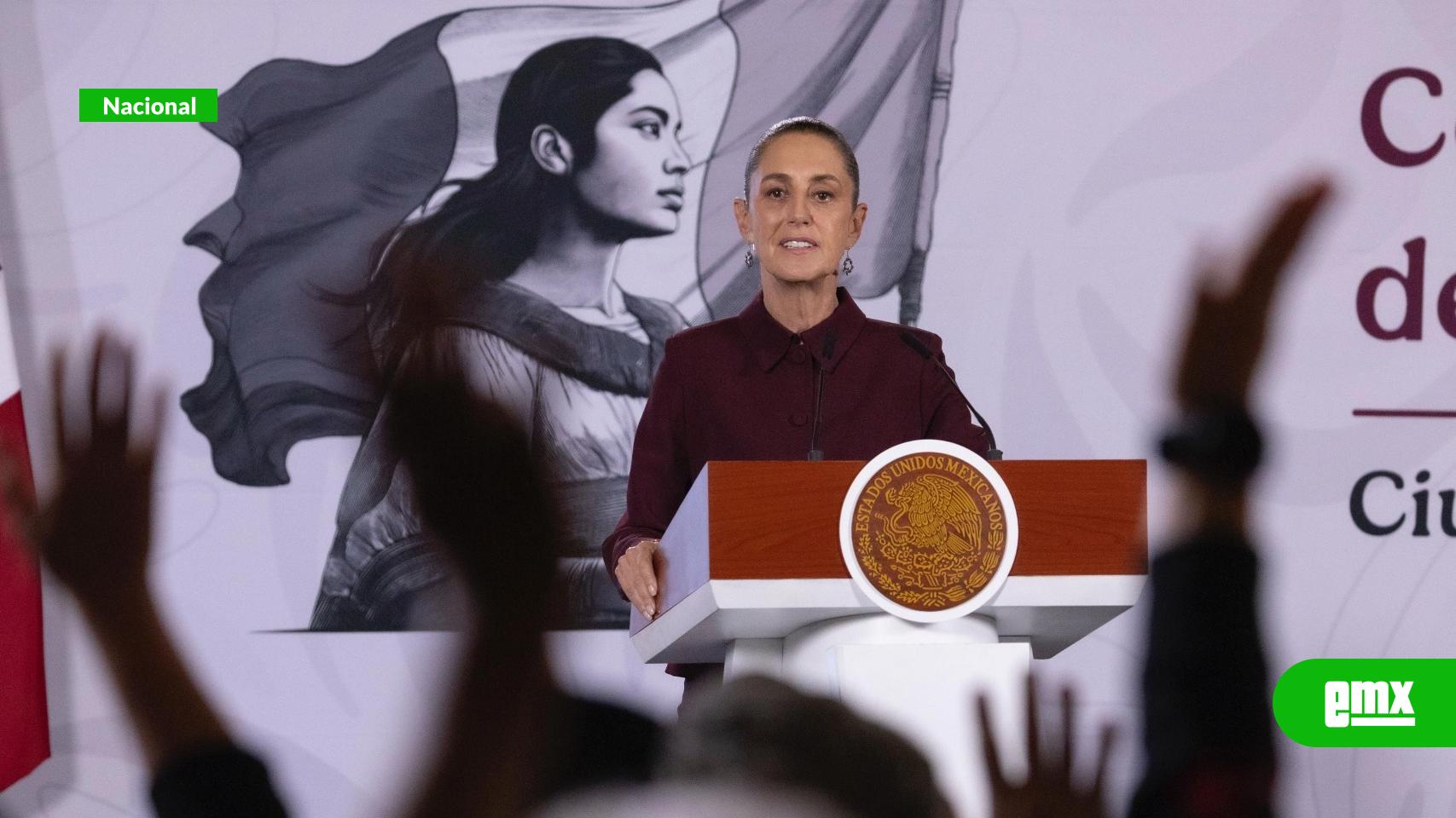 EMX- Sheinbaum reconoce defensa jurídica de México en caso relacionado con TV Azteca