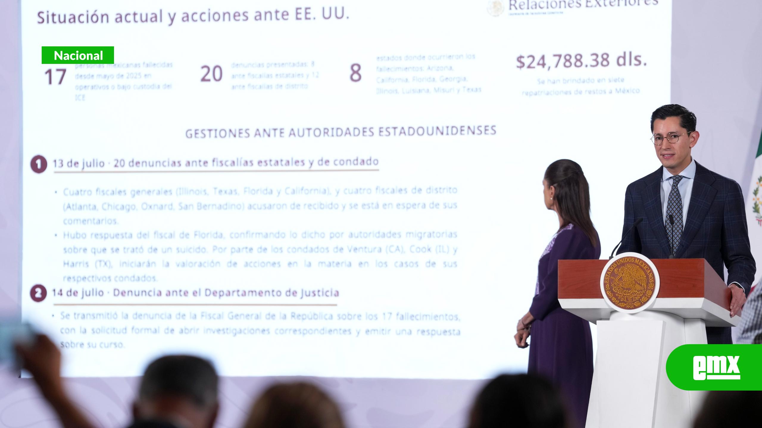 EMX-México presentó 20 denuncias en EU por muerte de 17 connacionales bajo custodia u operativos de ICE