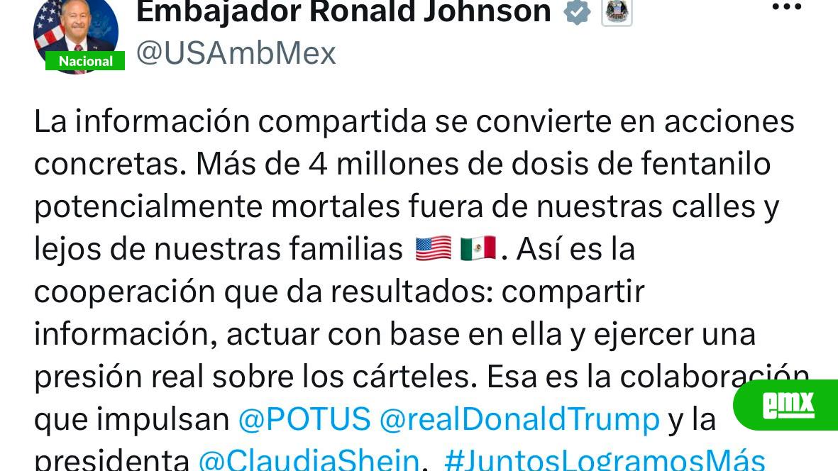 EMX-Reconoce-embajador-EE.UU.-millonario-decomiso-de-fentanilo-en-Mexicali