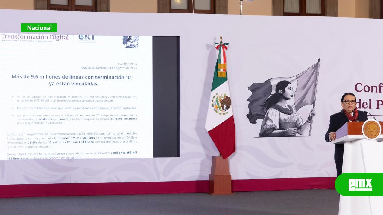 EMX-Rosa-Icela-pide-registrar-celulares;-2.5-millones-de-líneas-con-terminación-0-siguen-sin-vincularse