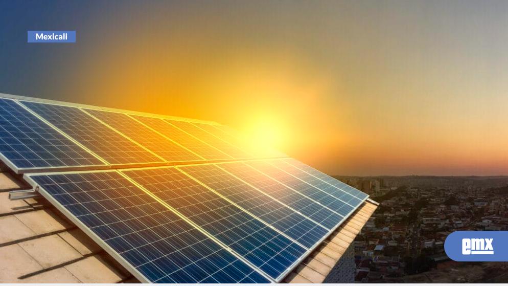EMX-Serán-instalados-10-mil-páneles-solares-en-Mexicali-y-San-Felipe