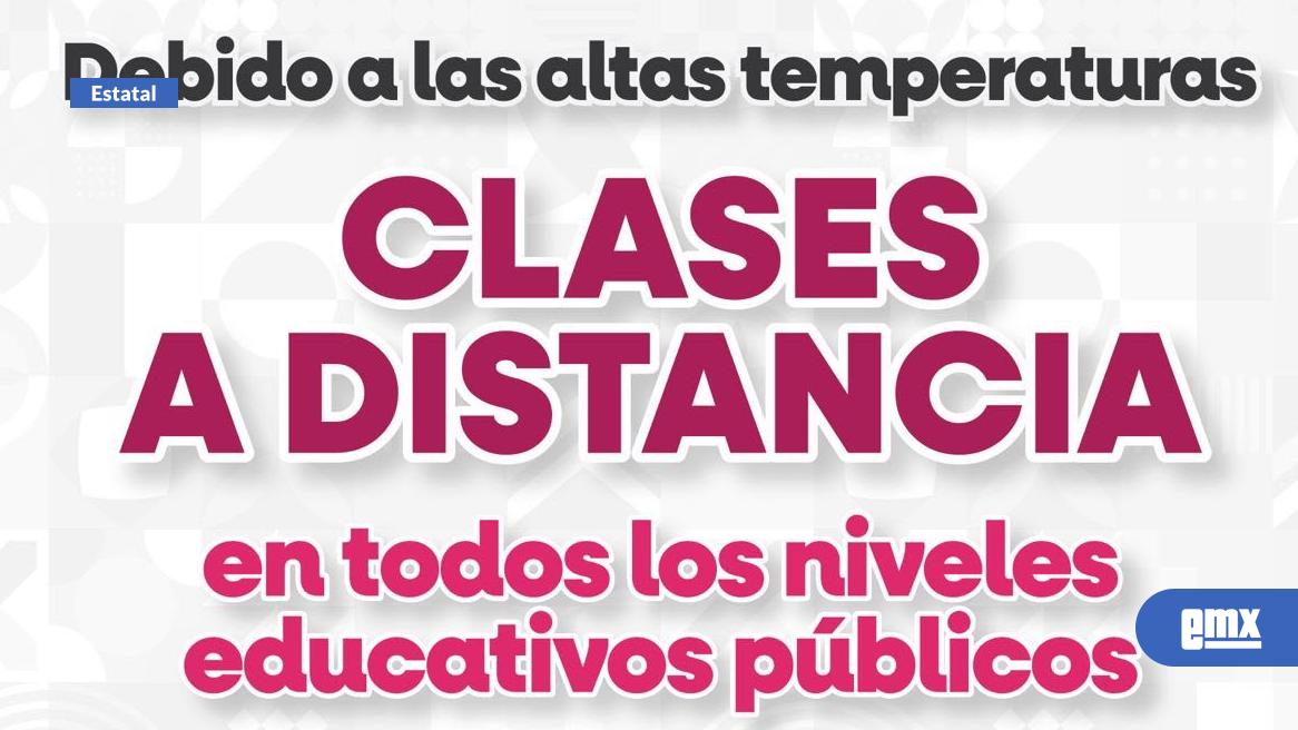 EMX-Suspenden-clases-presenciales-en-Baja-California-por-ola-de-calor-atípica