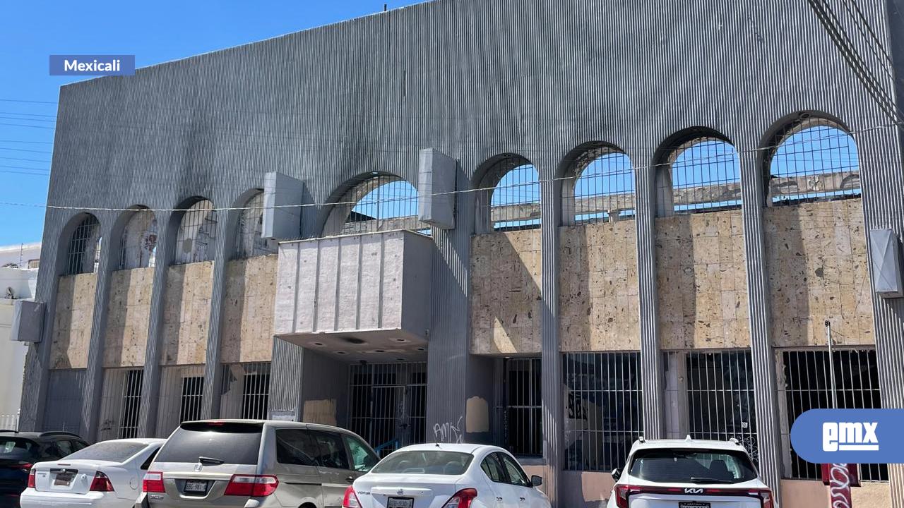 EMX-Edificio-antiguo-de-Canaco-disponible-para-reactivar-zona-centro-de-Mexicali